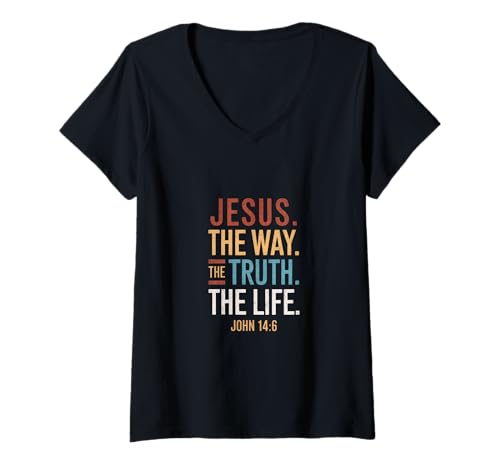 Damen Jesus The Way The Truth The Life - John 14:6 Scripture Zitat T-Shirt mit V-Ausschnitt Damen Jesus The Way The Truth The Life - John 14:6 Scripture Zitat T-Shirt mit V-Ausschnitt von Scripture Faith Quotes – Christian Verse