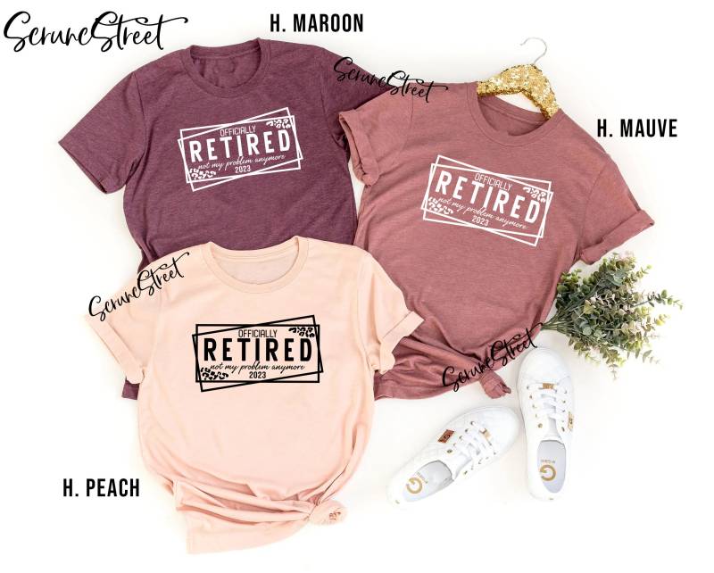 Im Ruhestand Nicht Mehr Mein Problem Lustige Shirts - Geschenke Für Frauen Mitarbeiter Im 2023 Shirt von ScruncStreet