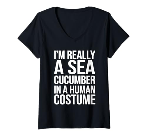 Damen Ich Bin wirklich eine Seegurke in einem menschlichen Kostüm T-Shirt mit V-Ausschnitt Damen Ich Bin wirklich eine Seegurke in einem menschlichen Kostüm T-Shirt mit V-Ausschnitt von Sea Cucumber Design