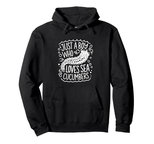 Just A Boy Who Loves Sea Gurken Pullover Hoodie Just A Boy Who Loves Sea Gurken Pullover Hoodie von Sea Cucumber Design