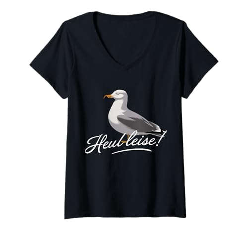Damen Heul Leise Möwe Ostsee Nordsee Humor T-Shirt mit V-Ausschnitt von Seagull -Liebhaber Humorausdruck