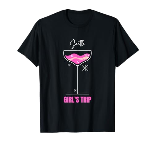 Stranddrink für Mädchen Seattle Washington T-Shirt Stranddrink für Mädchen Seattle Washington T-Shirt von Seattle Girls Trip Vacation Outfit