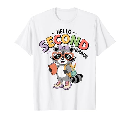 Hallo Waschbär der zweiten Klasse, zurück zur Schule, Mädchen der 2. Klasse T-Shirt von Second Grade Back To School Teachers Kids Girls