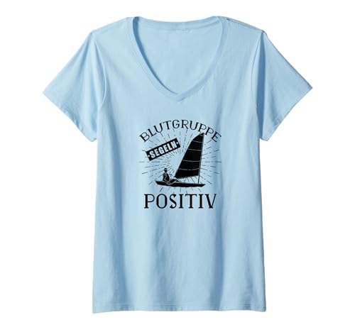 Damen Segler Segel Boot Segelschiff POSITIV Segeln T-Shirt mit V-Ausschnitt von Segeln Segel Segler Zubehör Geschenke Bekleidung