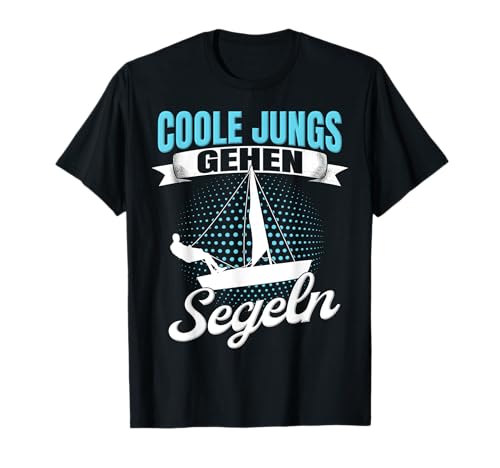 Segler Segelboot Meer Vintage Coole Jungs Gehen Segeln T-Shirt Segler Segelboot Meer Vintage Coole Jungs Gehen Segeln T-Shirt von Segeln Segelschiff & Wassersport Segelbekleidung