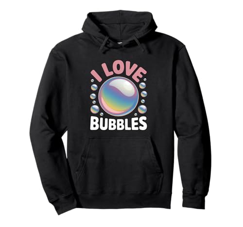 I Love Bubbles I Seifenblase Bläschen Kinder Mädchen Jungen Pullover Hoodie von Seifenblasen Seifen Blasen Bläschen Kinder