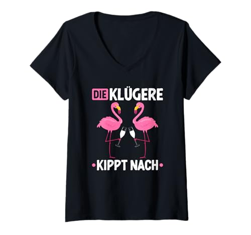 Damen Die Klügere Kippt Nach Malle Mädels Saufen JGA Prosecco Sekt T-Shirt mit V-Ausschnitt von Sektchen Mädels Sektliebe Prosecco