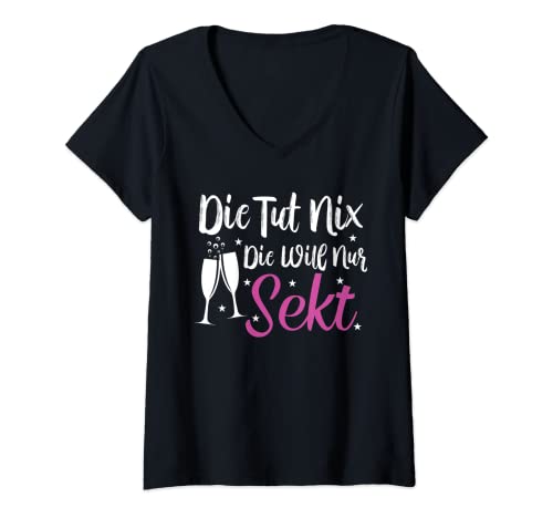 Damen Die tut nix die will nur Sekt | Sektchen Modus Sekt T-Shirt mit V-Ausschnitt von Sektchen Mädels
