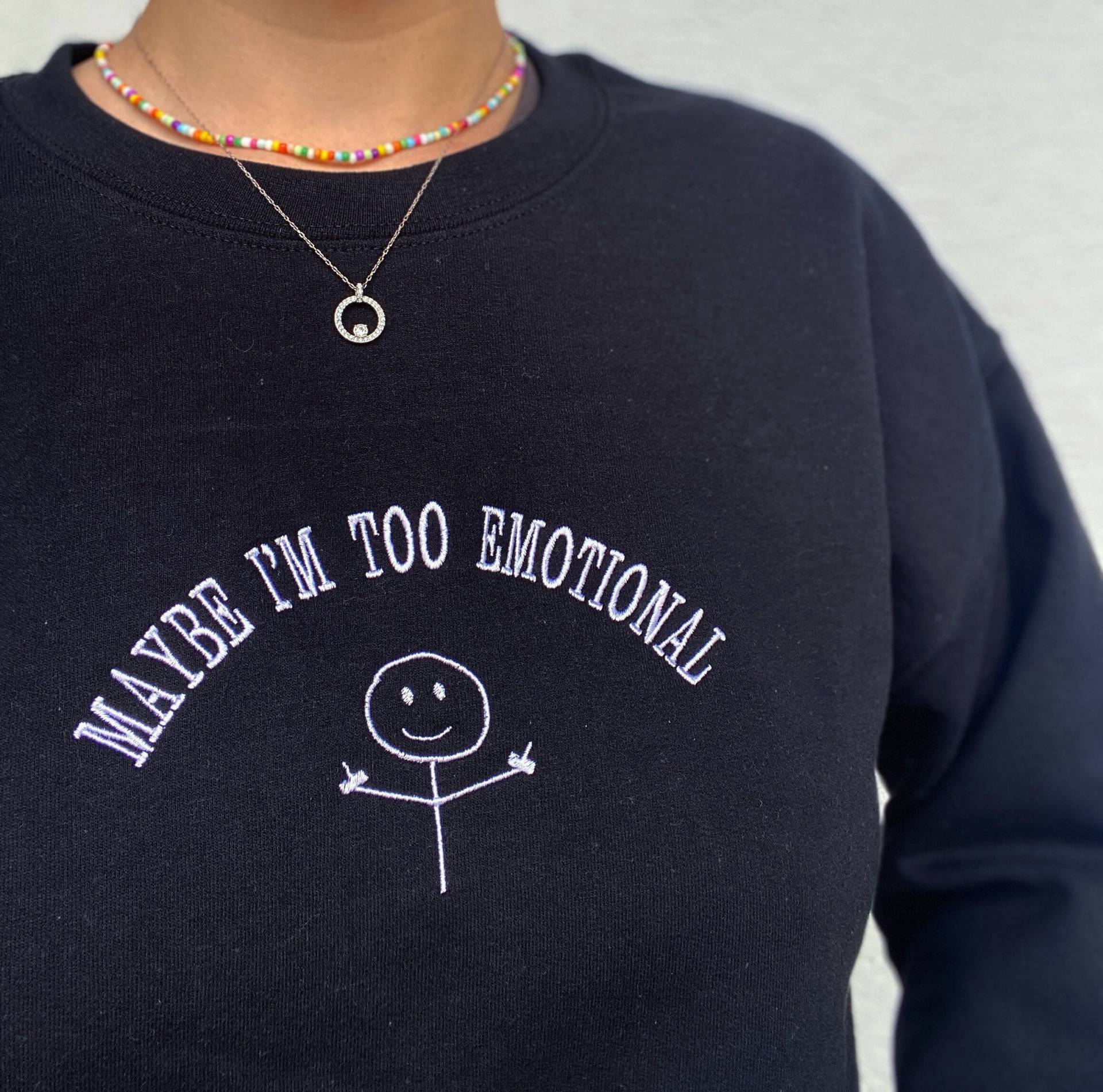 Vintage Sweater Bestickt Maybe I'm Too Emotional Vintage Sweater Bestickt Maybe I'm Too Emotional von SelbstbesticktJL