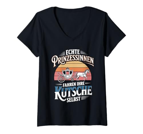 Damen Echte Prinzessinnen Fahren Ihre Kutsche Selbst T-Shirt mit V-Ausschnitt Damen Echte Prinzessinnen Fahren Ihre Kutsche Selbst T-Shirt mit V-Ausschnitt von Selbstbewusste Frauen Sprüche Humor