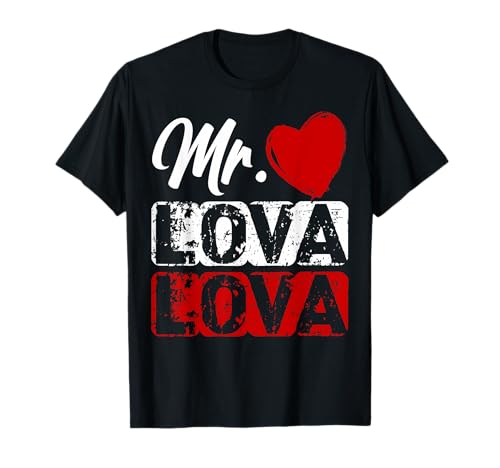 Mr Lova Lova Lustiger Flirt Humor für Männer T-Shirt von Selbstbewusster Liebesstil mit Herz