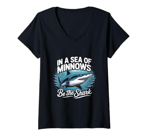 Damen In einem Meer voller kleine Fische sei der Hai – Unternehmer T-Shirt mit V-Ausschnitt Damen In einem Meer voller kleine Fische sei der Hai – Unternehmer T-Shirt mit V-Ausschnitt von Selbstbewusstes Motivationsbild mit Hai-Liebhaber