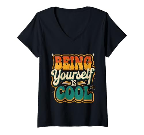 Damen Being Yourself is Cool Selbstvertrauen Wertschätzung ||- T-Shirt mit V-Ausschnitt Damen Being Yourself is Cool Selbstvertrauen Wertschätzung ||- T-Shirt mit V-Ausschnitt von Selbstinspiration Komfort