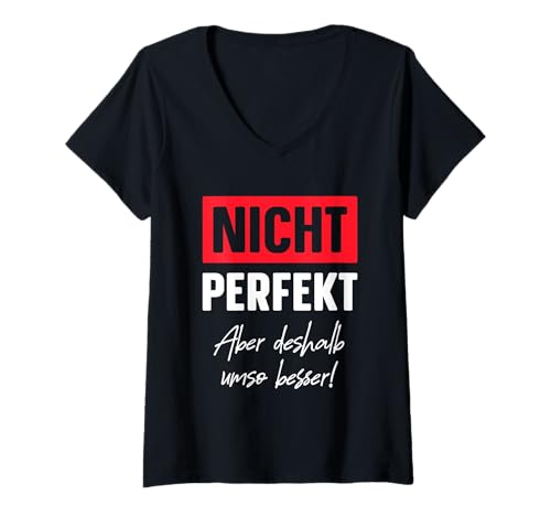 Damen Nicht perfekt - Aber umso besser! Selbstbewusst Selbstsicher T-Shirt mit V-Ausschnitt Damen Nicht perfekt - Aber umso besser! Selbstbewusst Selbstsicher T-Shirt mit V-Ausschnitt von Selbstwert - Selbstwertgefühl stärken - Geschenke