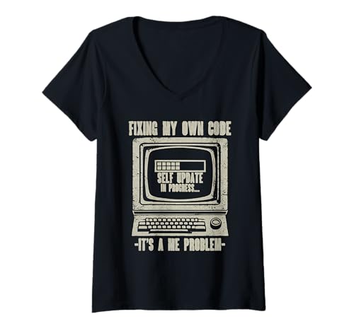 Damen Fixing My Own Code Programmierer Retro Computer Selbstbewusstsein T-Shirt mit V-Ausschnitt Damen Fixing My Own Code Programmierer Retro Computer Selbstbewusstsein T-Shirt mit V-Ausschnitt von Self-Awareness Software Developers Tees