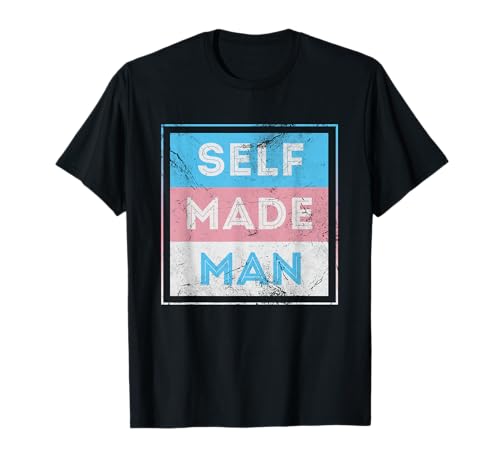 Transgender und LGBTQ für Self Made Man Trans T-Shirt Transgender und LGBTQ für Self Made Man Trans T-Shirt von Self Made Man Trans or Transgender