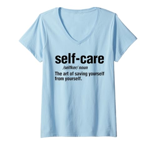 Damen Selbstfürsorge Definition Selbstliebe T-Shirt mit V-Ausschnitt Damen Selbstfürsorge Definition Selbstliebe T-Shirt mit V-Ausschnitt von Selfcare Inspiration Positivität