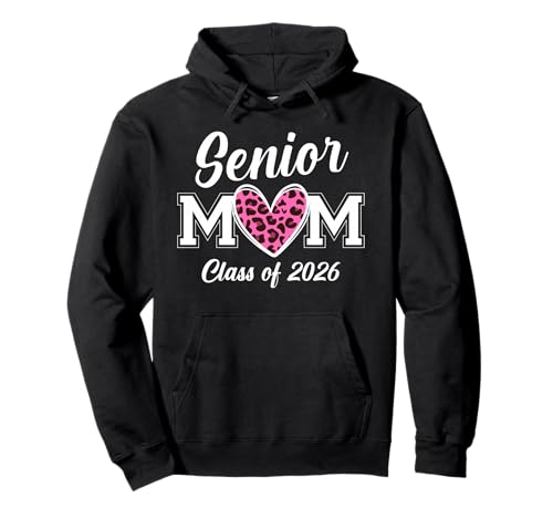 Ältere Mutter 2026, Absolventin der Klasse 2026, Mama, rosa Leopard Pullover Hoodie von Senior 2026