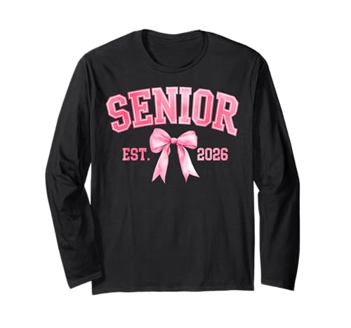 Senior 2026 Coquette Pink Bow Class of 2026 Graduation Girls Langarmshirt Senior 2026 Coquette Pink Bow Class of 2026 Graduation Girls Langarmshirt von Senior 26 Family Matching Class of 2026 Tee