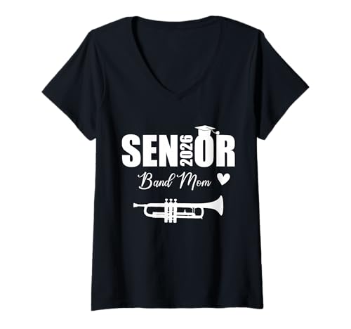 Damen Senior Band Mom 2026 Graduation Class of 2026 Trompete T-Shirt mit V-Ausschnitt von Senior Band Mom 2026 Trumpet Lover