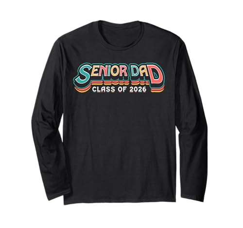 Retro Klasse von 2026 Senior Dad Men Funny Seniors 2026 Langarmshirt von Senior Class of 2026 Designs