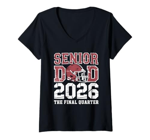 Damen Senior Football Dad Father Das letzte Quartal 2026 Spieltag T-Shirt mit V-Ausschnitt von Senior Dad Football Final Quarter 2026 Apparel