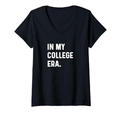 Damen In meiner College-Zeit - Student Campus School University Profess T-Shirt mit V-Ausschnitt von Senior Junior Sophomore Freshman Men Women by Jess