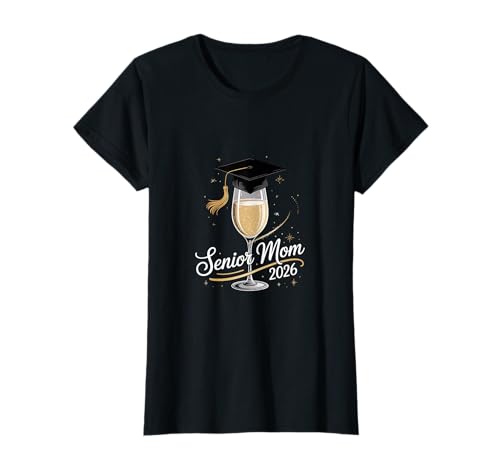 Abschlussklasse für ältere Frauen für Mütter von 2026 T-Shirt Abschlussklasse für ältere Frauen für Mütter von 2026 T-Shirt von Senior Mom 2026 Graduation Tees