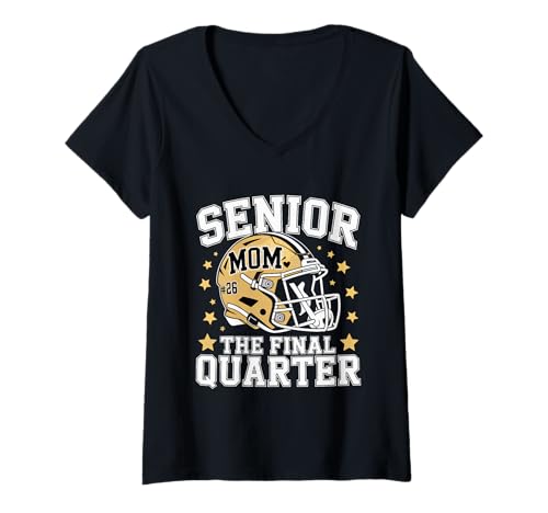 Damen Senior Football Mom Mother The Final Quarter 2026 Spieltag T-Shirt mit V-Ausschnitt von Senior Mom Football Final Quarter 2026 Apparel