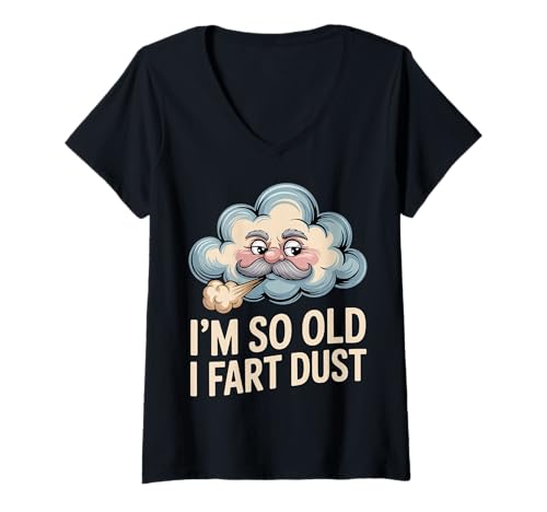 Damen I'm So Old I Fart Dust Alternde Großeltern |- T-Shirt mit V-Ausschnitt Damen I'm So Old I Fart Dust Alternde Großeltern |- T-Shirt mit V-Ausschnitt von Senioren -Altern
