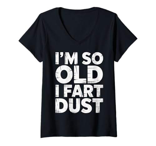Damen I'm So Old I Fart Dust Alternde Großeltern - T-Shirt mit V-Ausschnitt Damen I'm So Old I Fart Dust Alternde Großeltern - T-Shirt mit V-Ausschnitt von Senioren -Altern