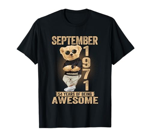 September 54. Geburtstag Männer Frauen 1971 Toller Teddybär T-Shirt September 54. Geburtstag Männer Frauen 1971 Toller Teddybär T-Shirt von September 54th Birthday Men Women 1971 Awesome Tee