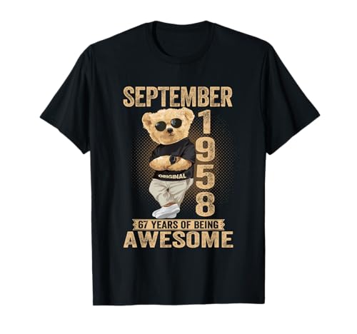 September 67. Geburtstag Männer Frauen 1958 Toller Teddybär T-Shirt von September 67th Birthday Men Women 1958 Awesome Tee