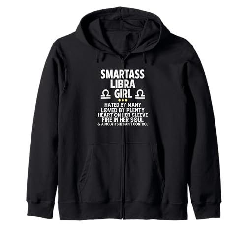 Smartass Waage Girl Lustiges Sternzeichen Astrologie Horoskop Kapuzenjacke Smartass Waage Girl Lustiges Sternzeichen Astrologie Horoskop Kapuzenjacke von September October Birthday Gift Horoscope Shirt