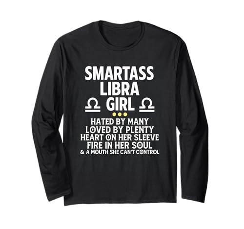 Smartass Waage Girl Lustiges Sternzeichen Astrologie Horoskop Langarmshirt Smartass Waage Girl Lustiges Sternzeichen Astrologie Horoskop Langarmshirt von September October Birthday Gift Horoscope Shirt