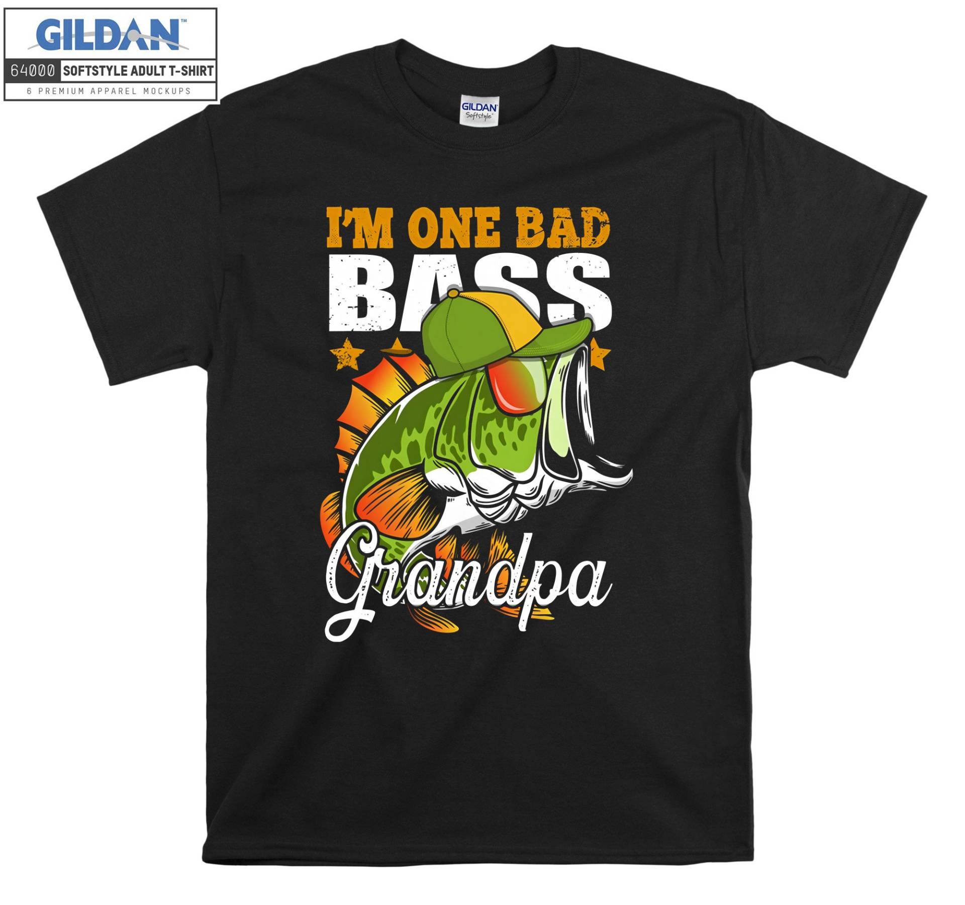 I'm One Bad Bass Grandpa Fishing T-Shirt Hoody Kinder Tragetasche Tshirt S-M-L-xl-xxl-3xl-4xl-5xl Gildan Oversized Herren Damen Unisex 6944 von Serbanati