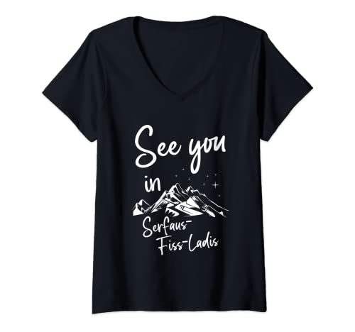 Damen See You In Serfaus-Fiss-Ladis Tyrol Vacation Ski Wandern T-Shirt mit V-Ausschnitt von Serfaus-Fiss-Ladis Austria skiing snowboarding
