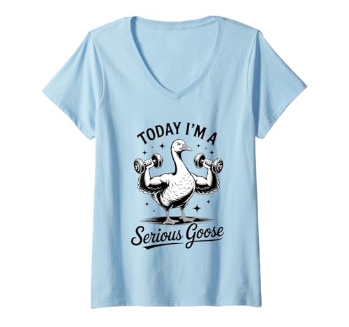 Damen Lustig Heute bin ich ernsthaft am Goose Gym Lifting T-Shirt mit V-Ausschnitt von Serious Goose Fitness Humor Fun