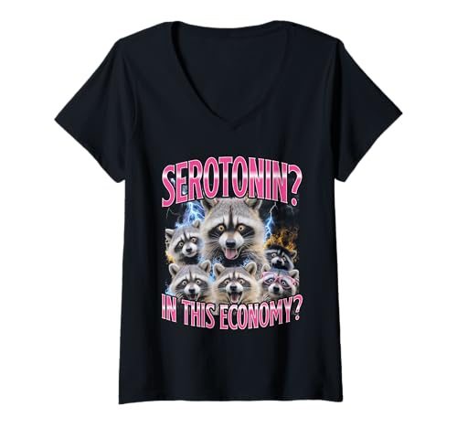 Damen Serotonin, In This Economy Lustiger Bootleg Waschbär T-Shirt mit V-Ausschnitt von Serotonin, In This Economy Funny Bootleg Raccoon
