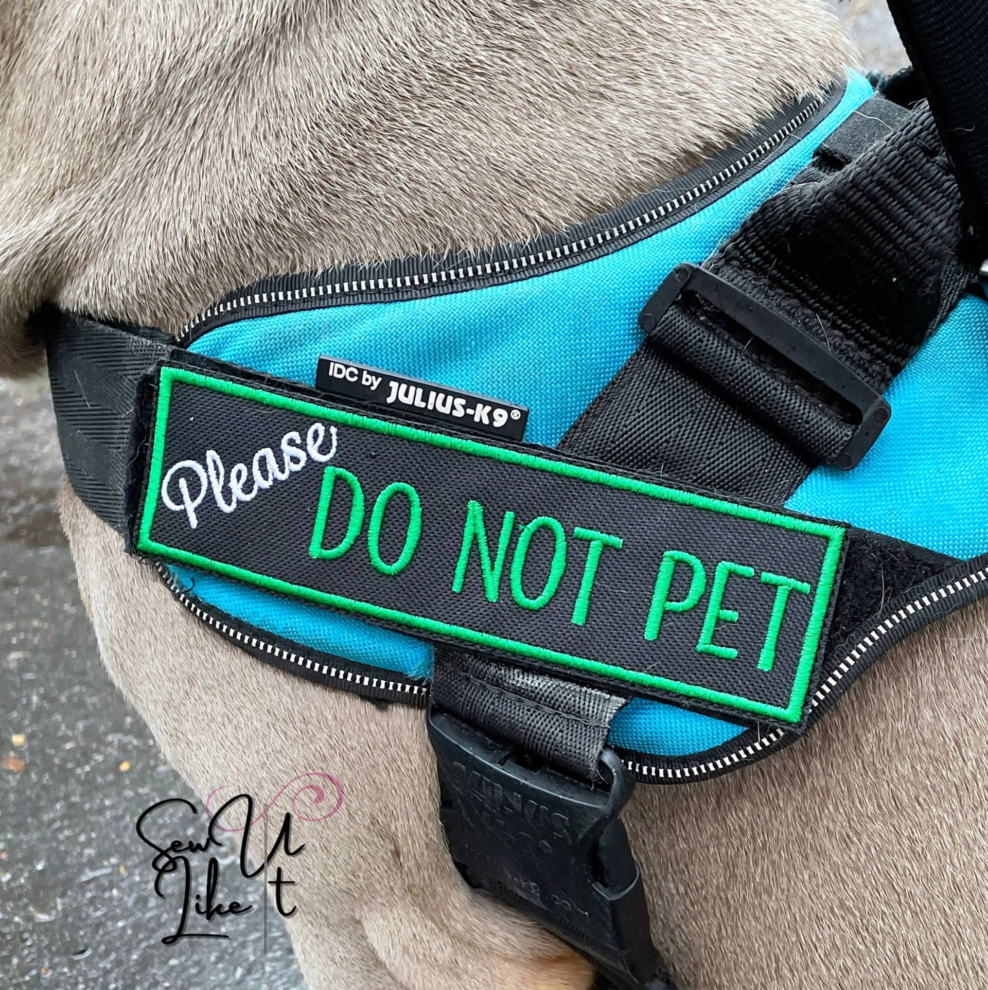 Hundegeschirr Patch Do Not Pet Gestickter Aufnäher Large Schwarz Passend Für Julius-K9 Produkte Namen Klett von SewULikeIt