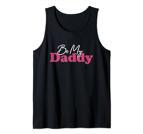 Daddys Mädchen Daddys Twink Babygirl Gay Daddy Werden Meine Daddy Tank Top von Sexy Quotes and Sexual Innuendo