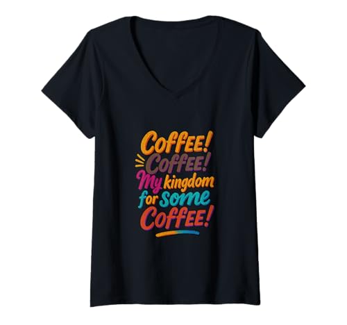 Damen Distressed Coffee Kingdom Richard Third Shakespeare-Zitat T-Shirt mit V-Ausschnitt von Shakespearean Quotes Apparel