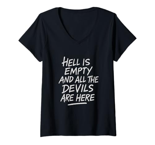 Damen Distressed Hell Empty Devils Tempest Shakespeare-Zitat Meme T-Shirt mit V-Ausschnitt von Shakespearean Quotes Apparel