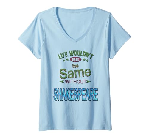 Damen Distressed Life Same Without Shakespeare, humorvoller Slogan T-Shirt mit V-Ausschnitt Damen Distressed Life Same Without Shakespeare, humorvoller Slogan T-Shirt mit V-Ausschnitt von Shakespearean Quotes Apparel