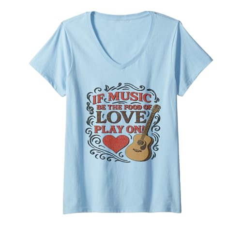 Damen Distressed Music Food Love Slogan „Twelfth Night First Line“ T-Shirt mit V-Ausschnitt von Shakespearean Quotes Apparel