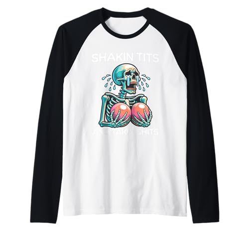 Shakin Tits and Takin Shits Lustiges Meme Silly Y2k Frauen Raglan Shakin Tits and Takin Shits Lustiges Meme Silly Y2k Frauen Raglan von Shakin' Tits and Takin' Shits Funny Adult Humor