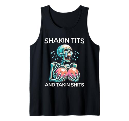 Shakin Tits and Takin Shits Lustiges Meme Silly Y2k Frauen Tank Top Shakin Tits and Takin Shits Lustiges Meme Silly Y2k Frauen Tank Top von Shakin' Tits and Takin' Shits Funny Adult Humor