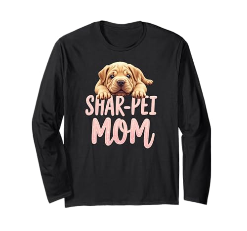 Shar Pei Mama Hund Shar-Pei Mama Süßer Welpe Langarmshirt Shar Pei Mama Hund Shar-Pei Mama Süßer Welpe Langarmshirt von Shar Pei Fun Designs