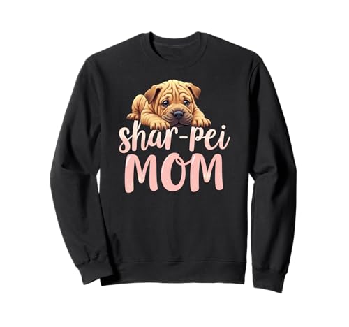 Shar Pei Mama Hund Shar-Pei Mama Süßer Welpe Sweatshirt Shar Pei Mama Hund Shar-Pei Mama Süßer Welpe Sweatshirt von Shar Pei Fun Designs