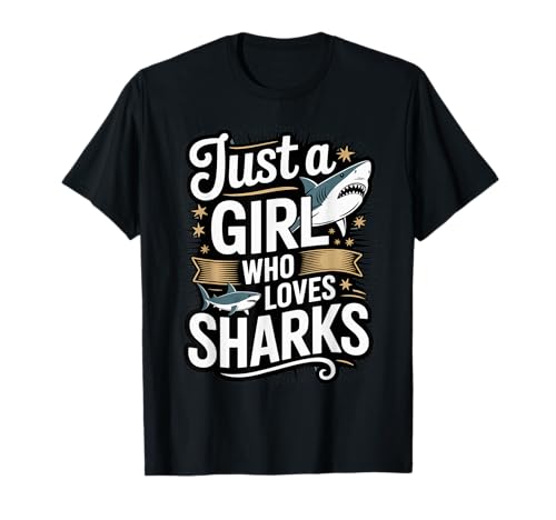 Nur EIN Mädchen, das Haie liebt, Frauen, Hailiebhaber, Haikunst T-Shirt Nur EIN Mädchen, das Haie liebt, Frauen, Hailiebhaber, Haikunst T-Shirt von Shark Tees NYC